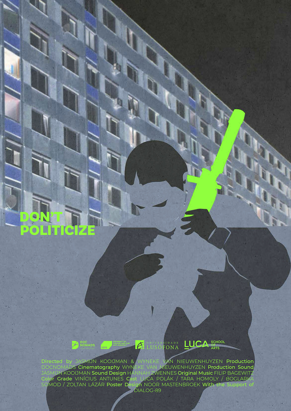 DON'T POLITICIZE